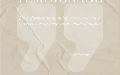 De la formation au métier de correcteur à l’exercice de la profession : mode d’emploi
